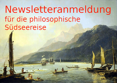 Newsletteranmeldung für die philosophische Südseereise